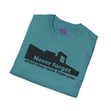 Never Forget What They Took From You Madison Square Mall Unisex T-Shirt